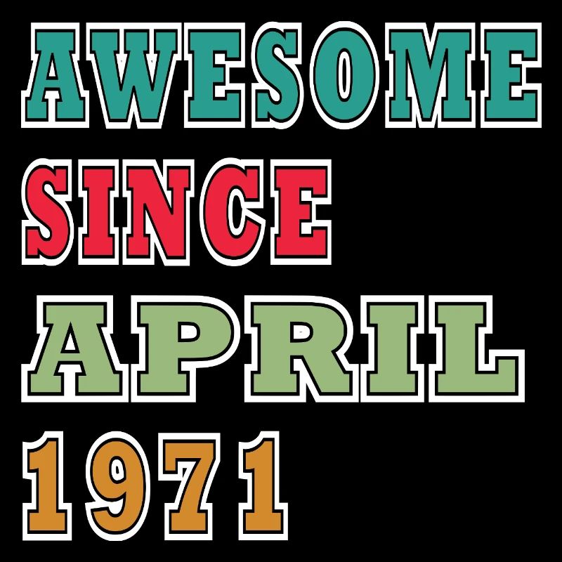 Awesome since April 1971