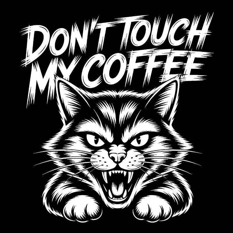 Ne touche pas à mon café – Chat qui siffle