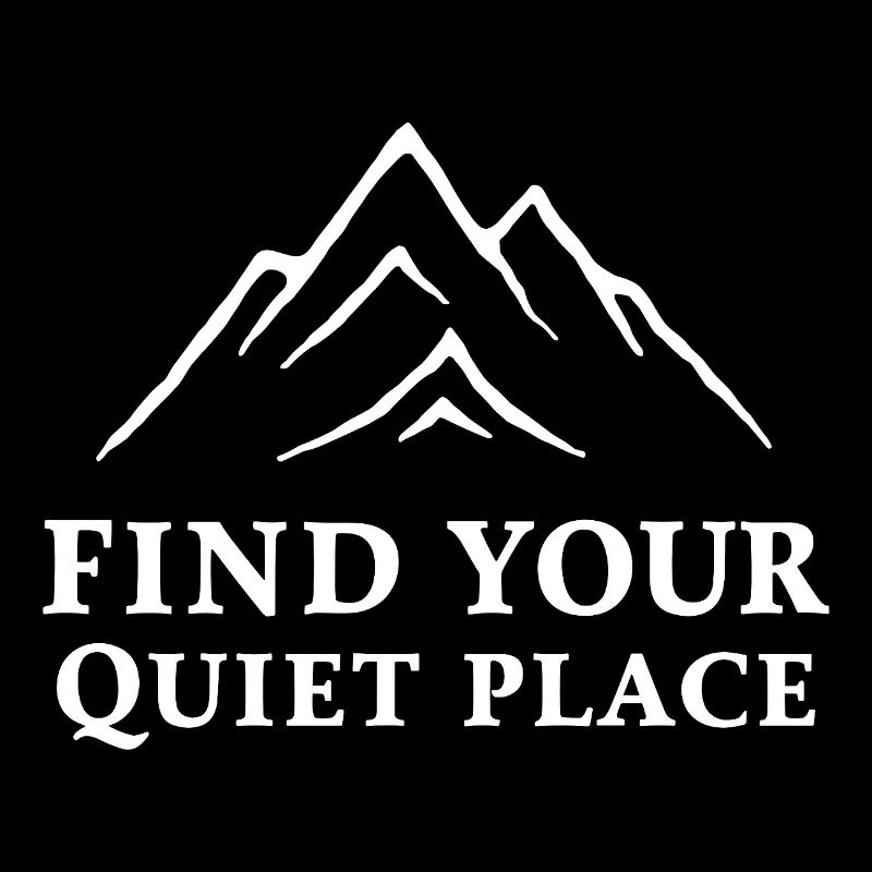 Trouvez votre endroit tranquille Berge Ruhe Spruch