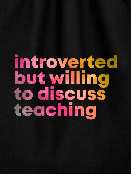 Teaching Teaching Teaching