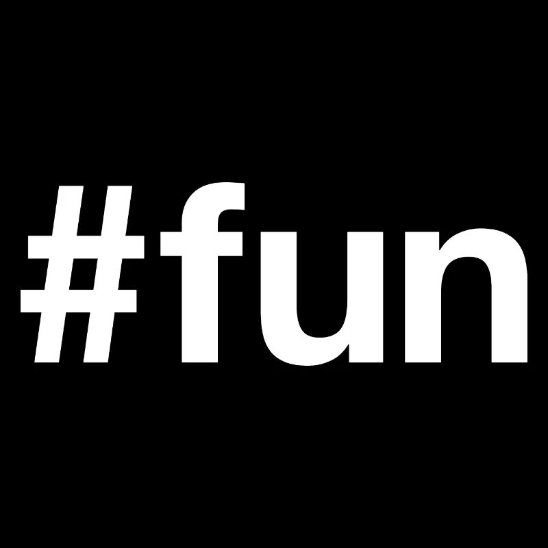 FUN Spass Hashtag