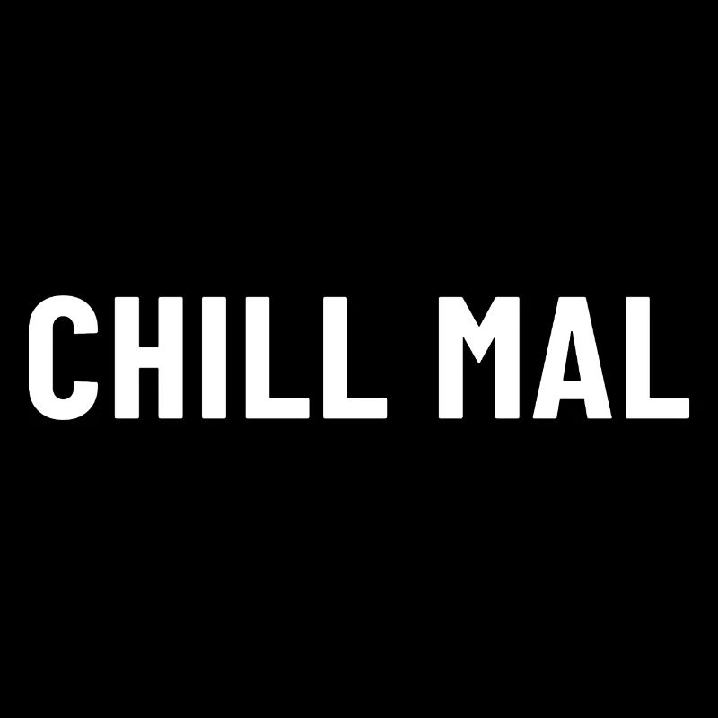 Chill mal