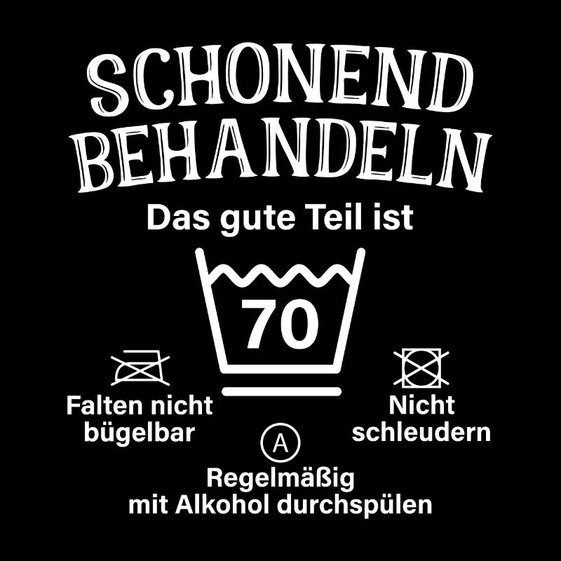 Schonend Behandeln Männer Geschenk 70. Geburtstag