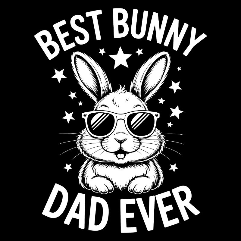 Bunny Saying, Dad Rabbit, Father Bunny Gift