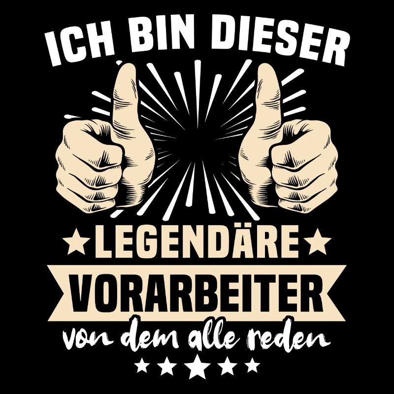 Vorarbeiter Sprüche