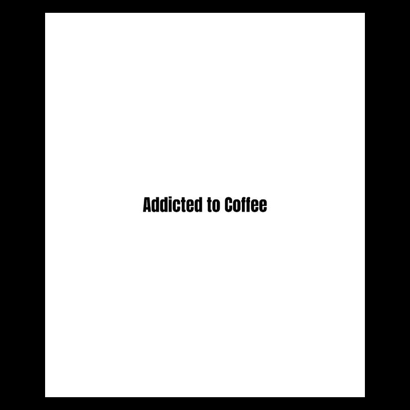 Déclaration minimaliste accro au café