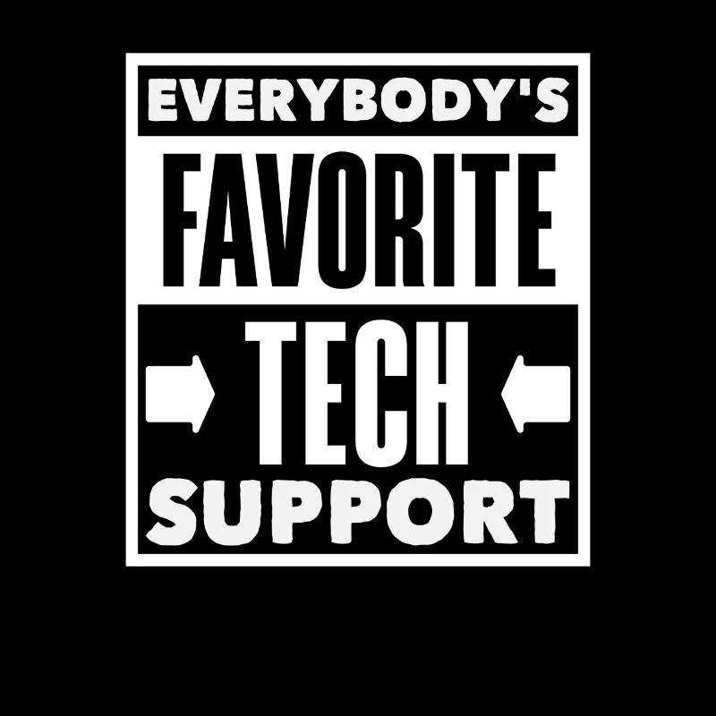 Jedermanns Lieblings Tech Support IT Admin