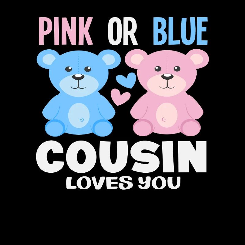 Pink Oder Blau Cousin Liebt Dich