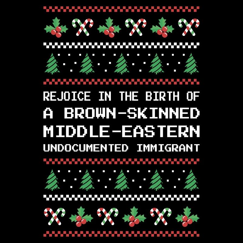 Christmas - Jesus Middle-Eastern Immigrant I