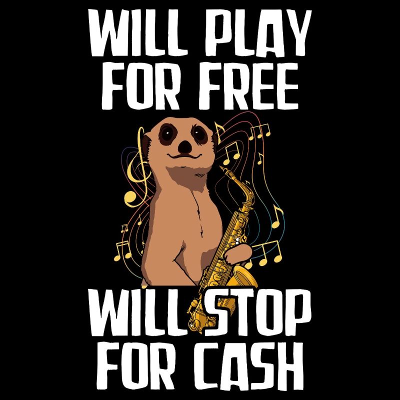 Will play for free Saxophon Saxophon Player