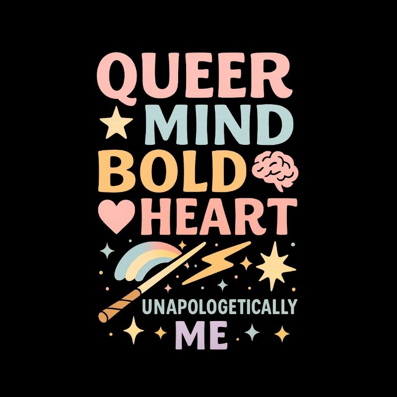 Queer Mind Bold Heart