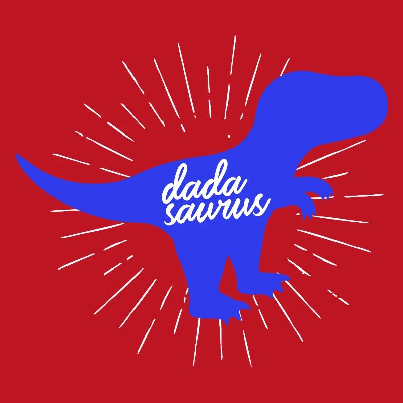 Dadasaurus Dadasaurus Daddy Dinosaur T-Rex