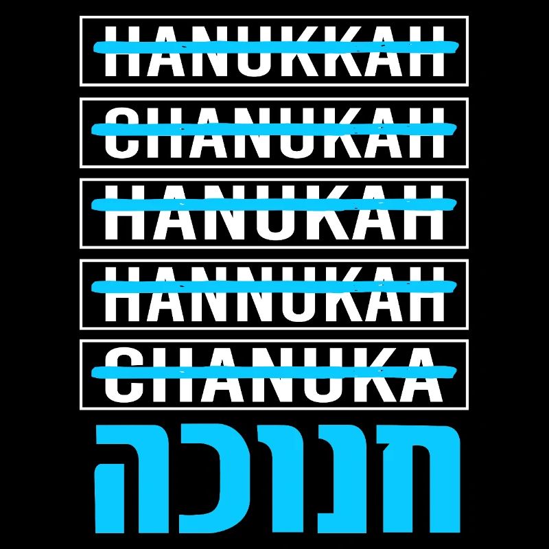 Hanoukka Hanoukka Hanoucca