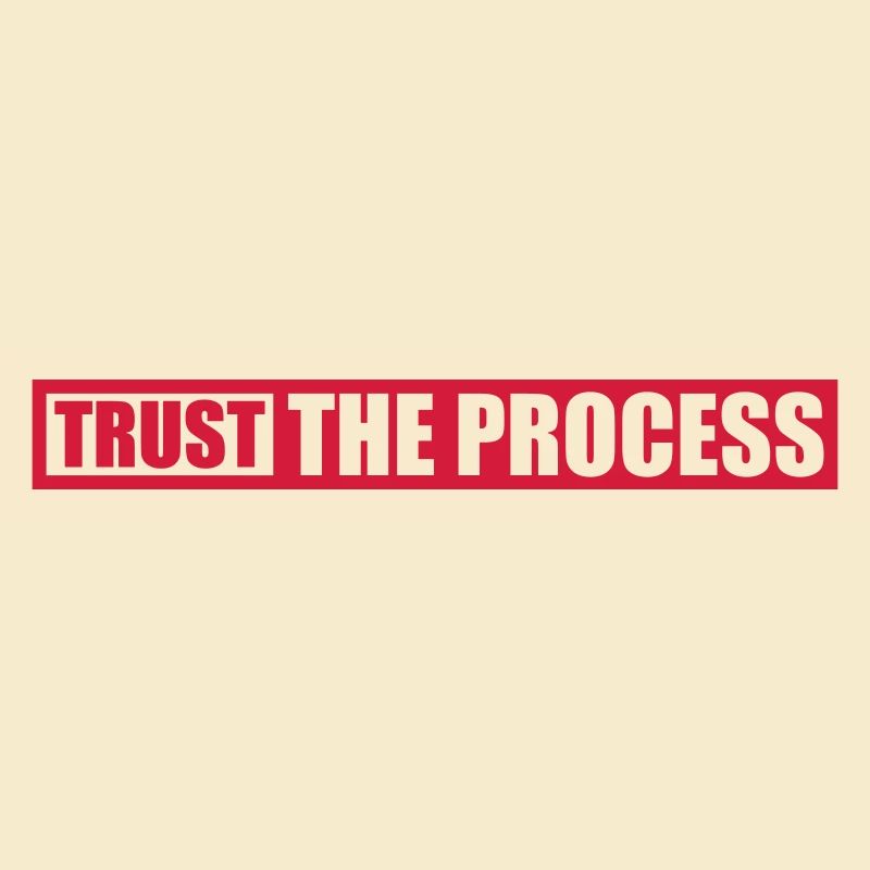 faire confiance au processus Devis