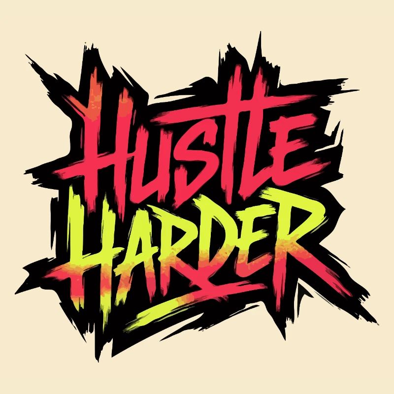 Hustle Harder Neon-Graffiti