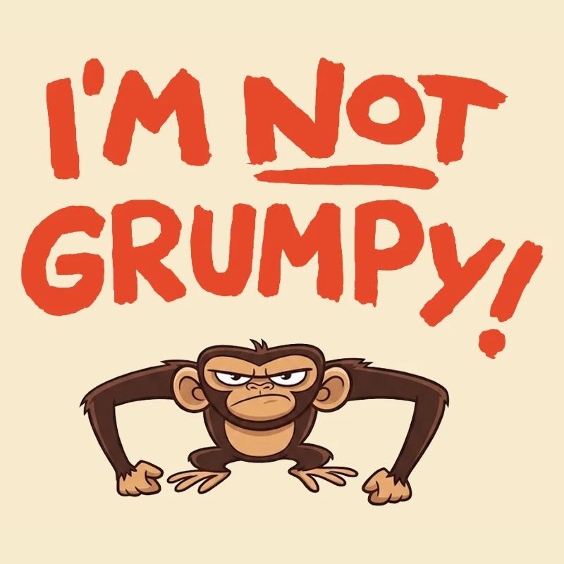 I´m not grumpy