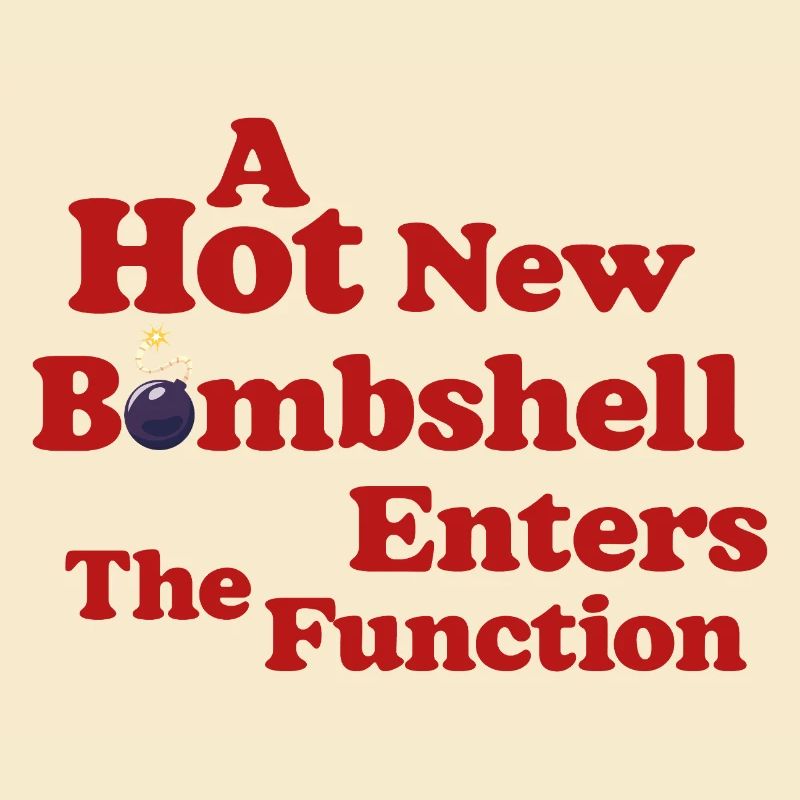 Bombshell at the Function