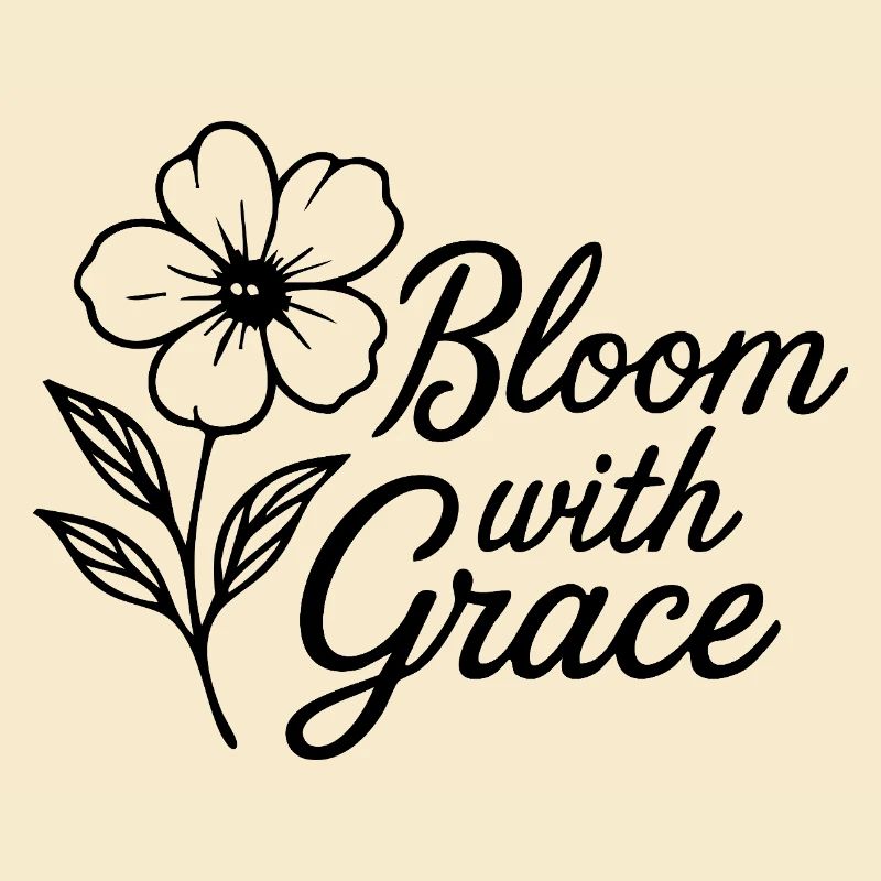 Bloom with Grace