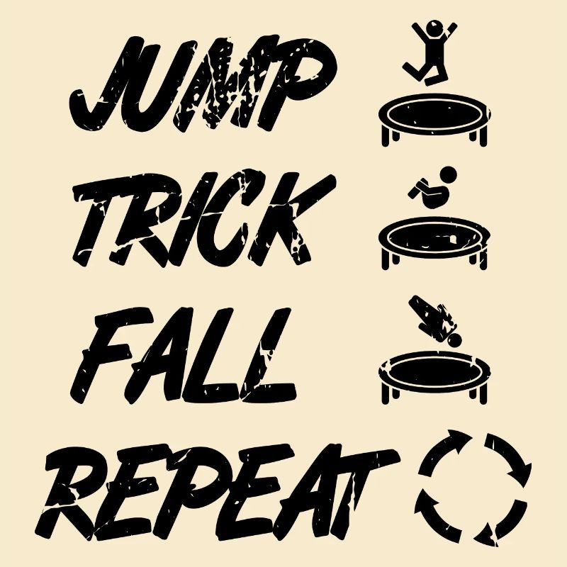 Jump Trick Fall Repeat