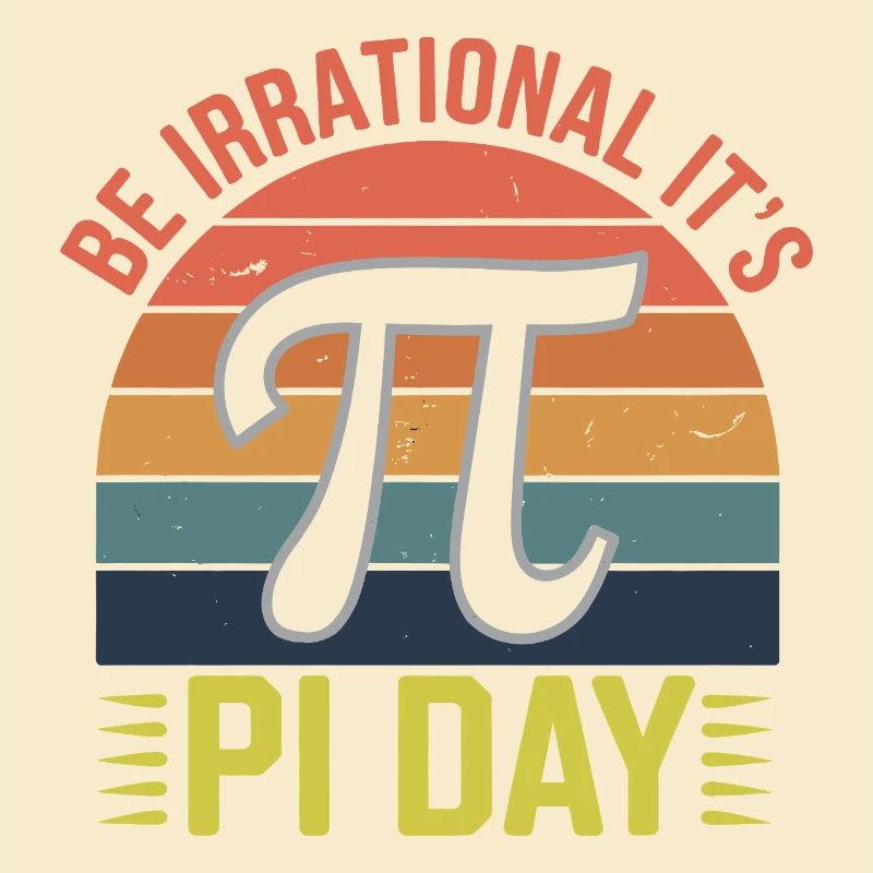 Soyez irrationnel - c’est le jour de Pi !