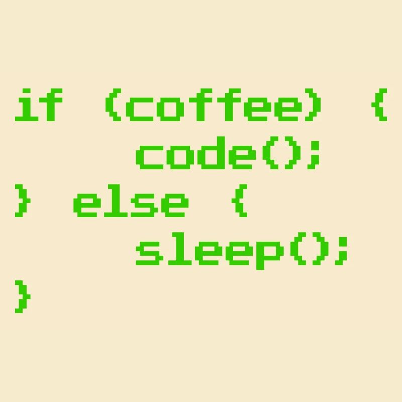 No Coffee No Code Programmer Computer Scientist