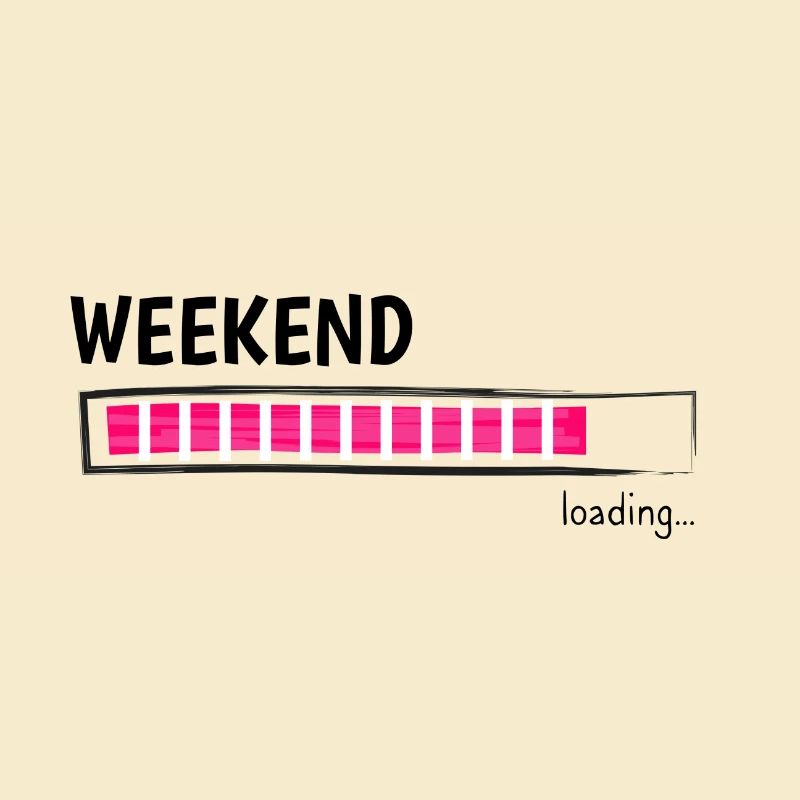 Weekend Loading Bar Leisure Mode