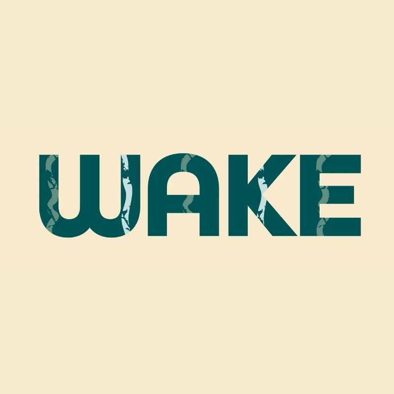 Wake, Wake Up