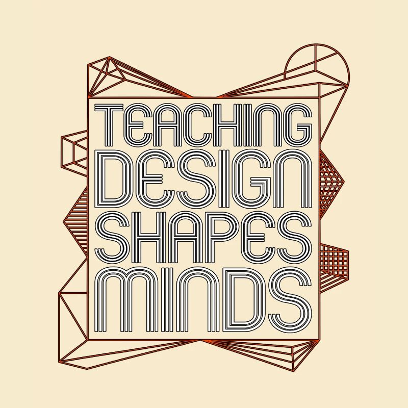 Designer Educator Teaching Design Art Educator