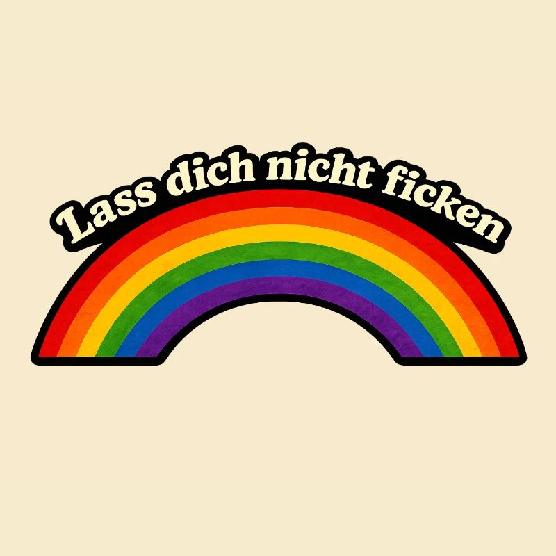 Ne te fais pas baiser x Rainbow