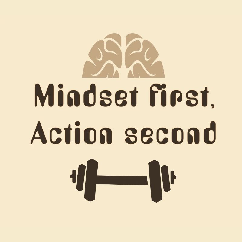 MIndsetFirstActionSecond_20250924