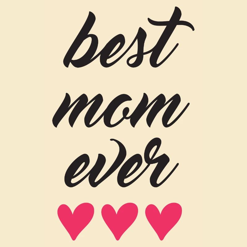 Beste Mutter aller Zeiten