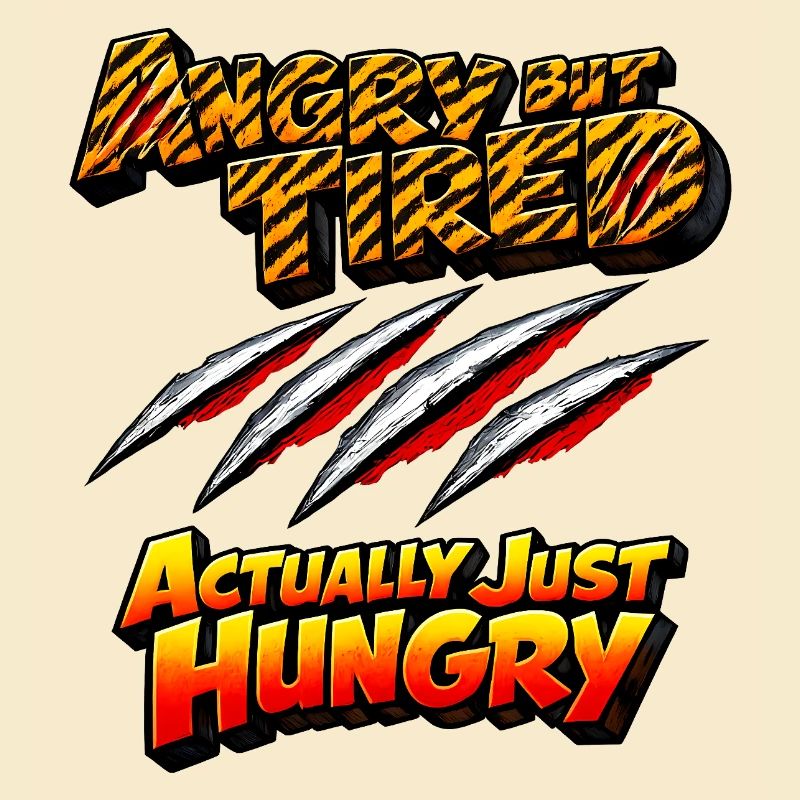 Wütend, aber müde: Tatsächlich hungrig