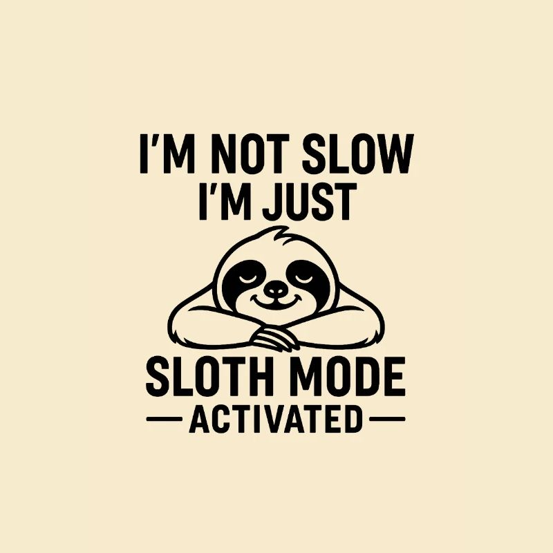 Sloth Mode Activated TShirt