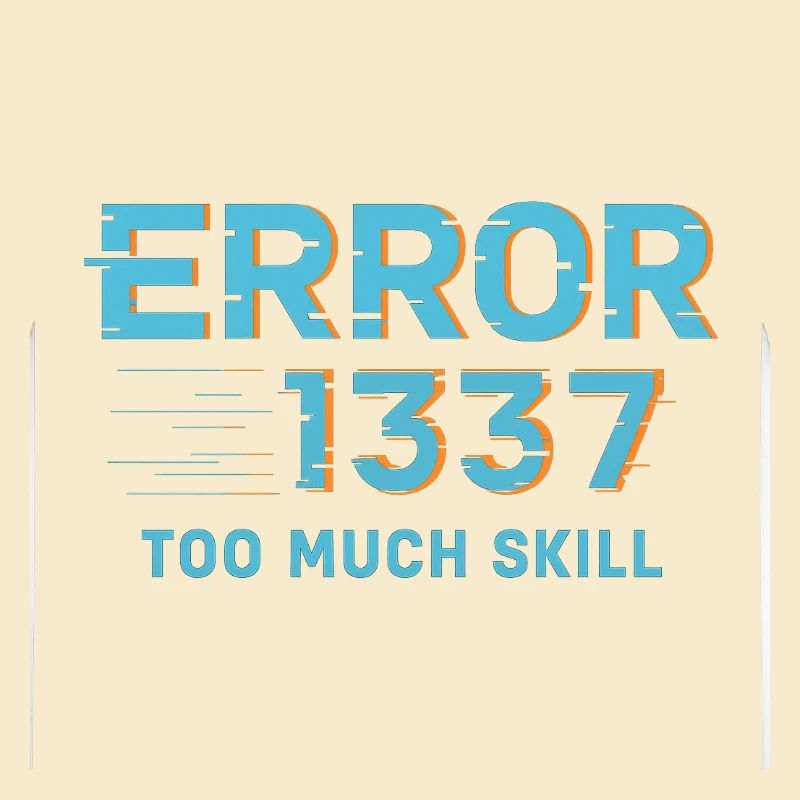 Fehler1337 Too Much Skill