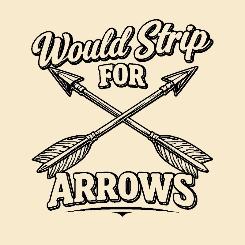 Would strip for Arrows