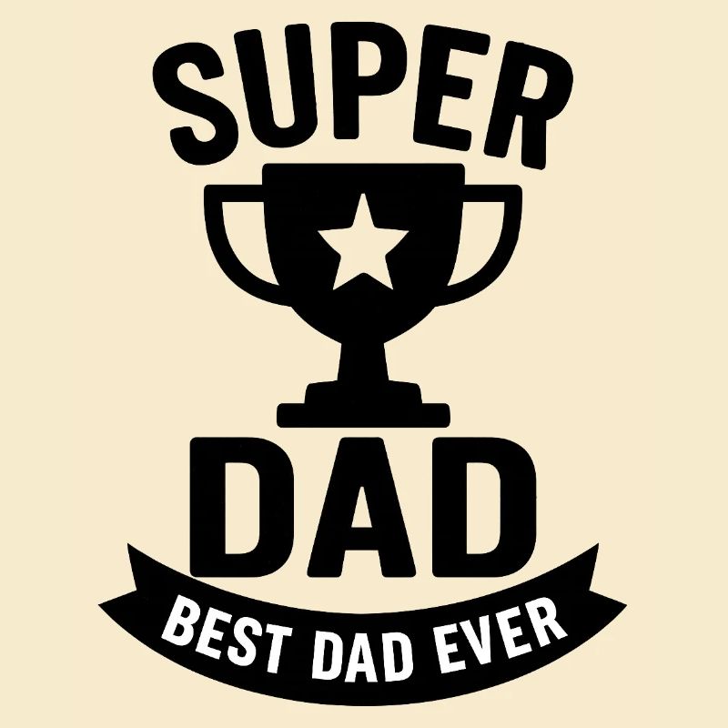 Super Dad Trophy Design