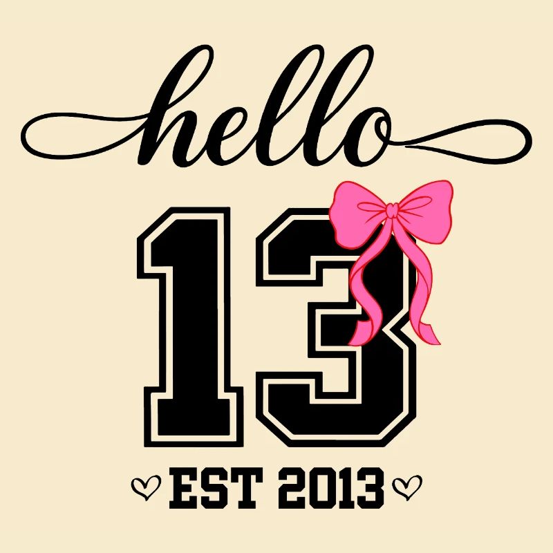 Hello 13 Est 2013 Mädchen Geburtstag Design
