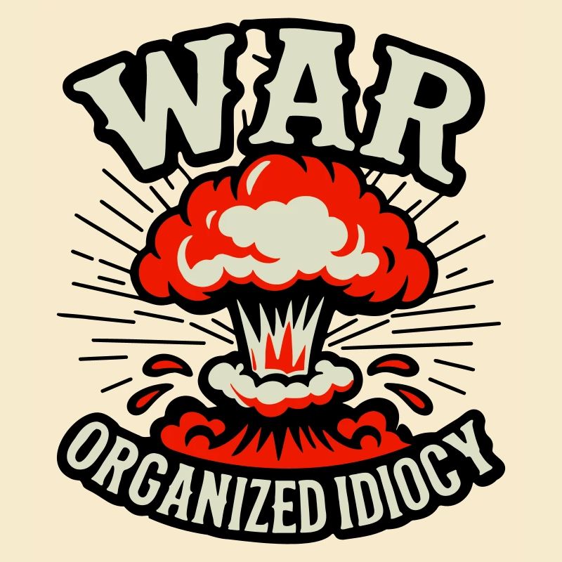 WAR – Idiotie organisée