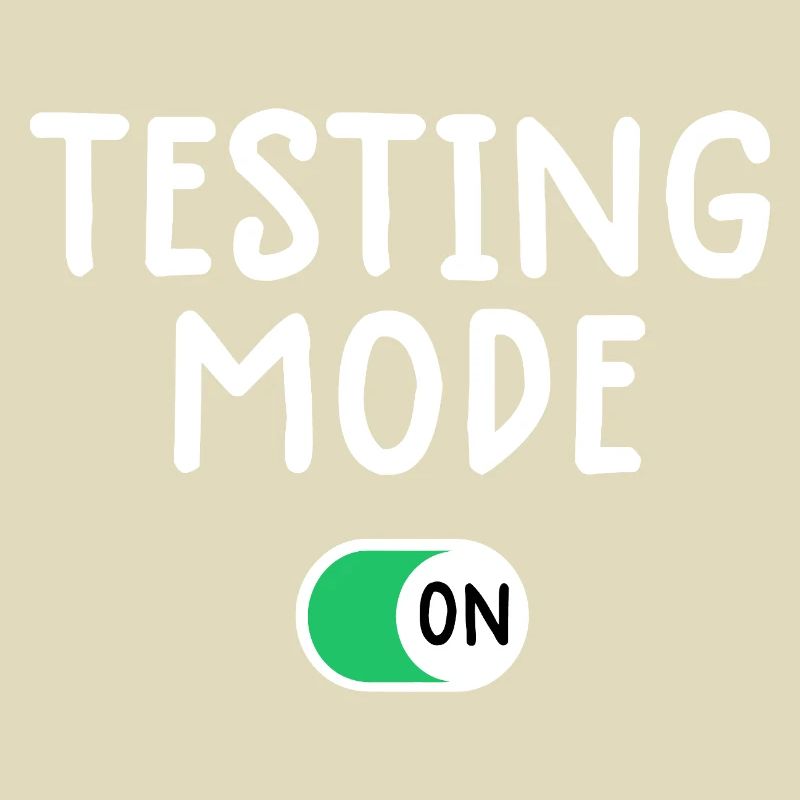 Testing Mode On Graphic Tee