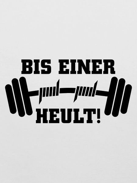 Bis einer heult Hantel