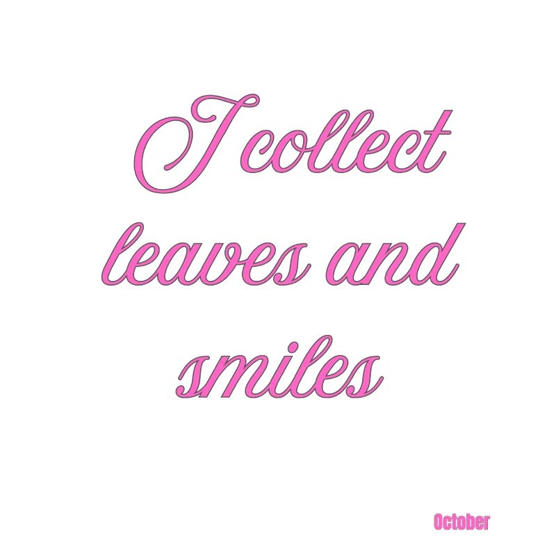 Leaves and Smiles Pink Script