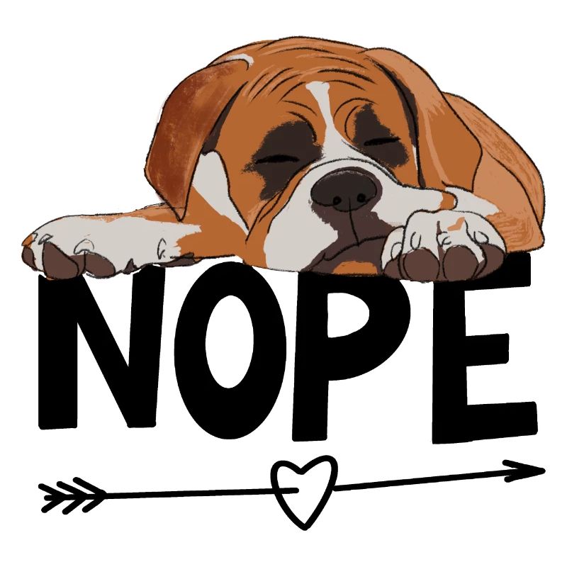 Boxer Dog Nope