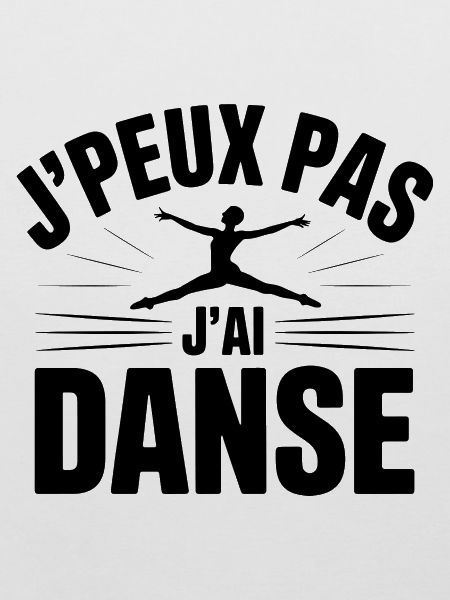 J'Peux Pas J'Ai Danse
