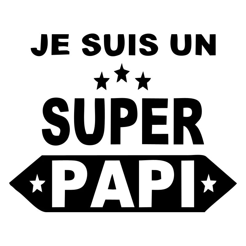 Je suis un super papi