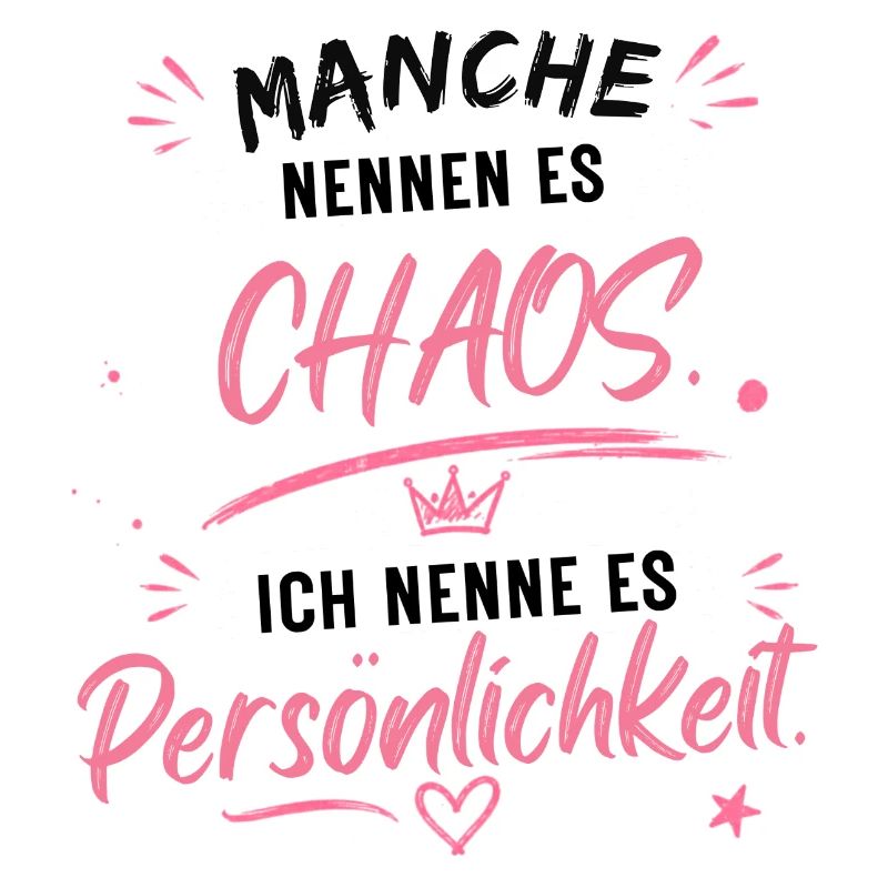 Chaos wird Persönlichkeit