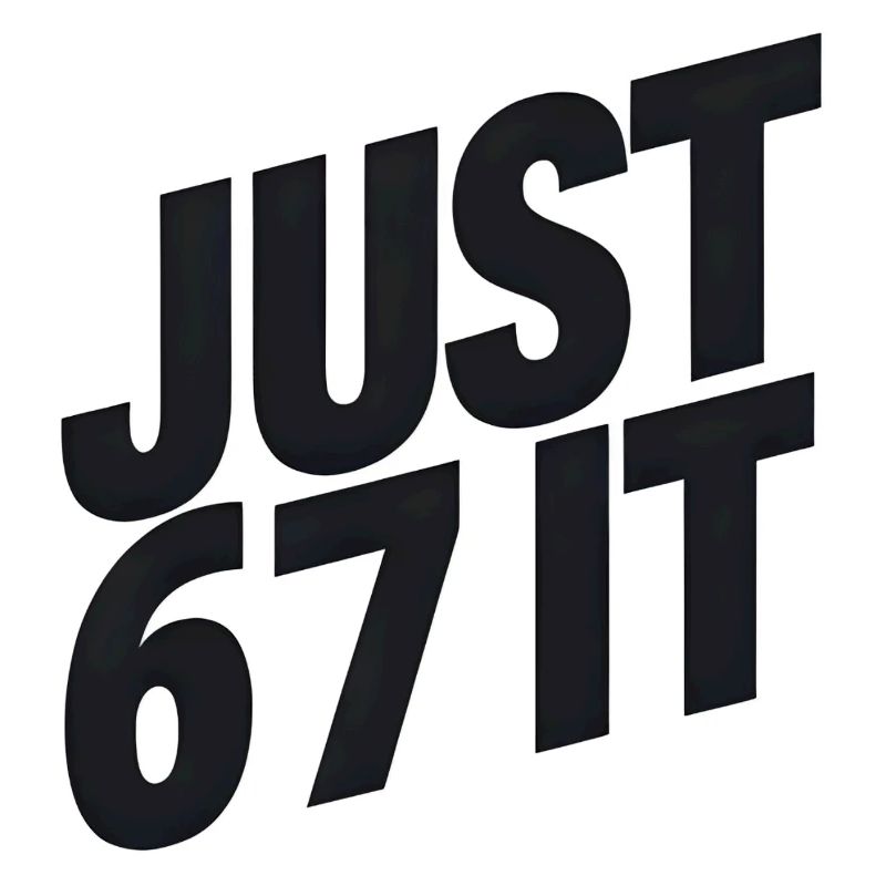 Just 6 7 It – Typographic Statement