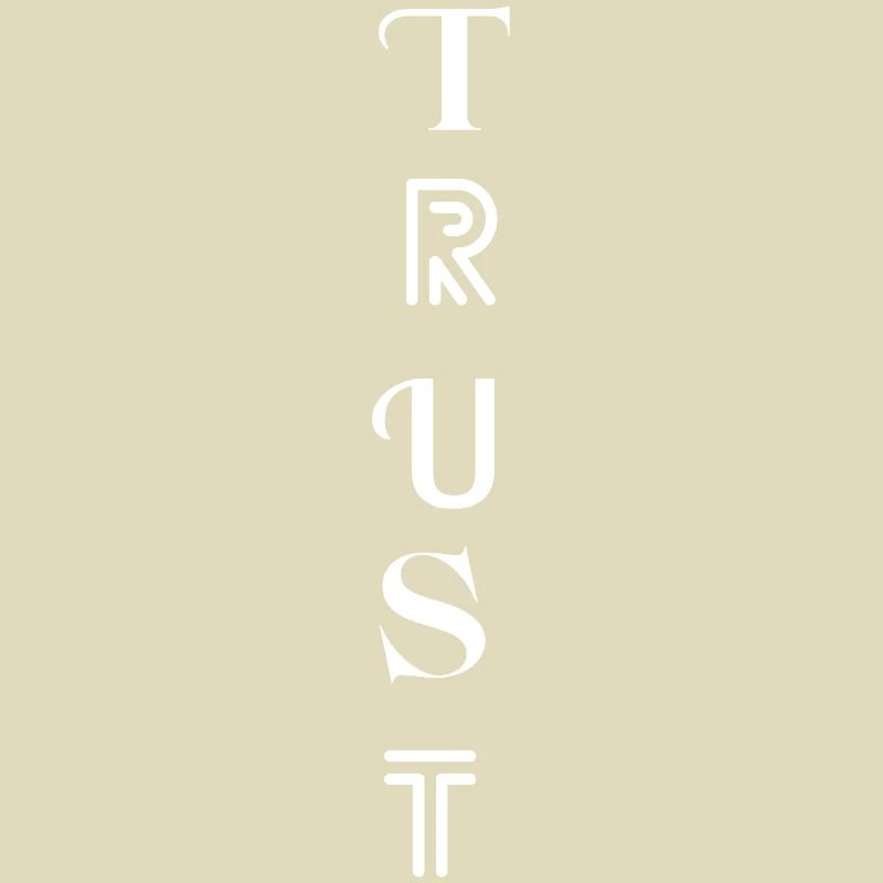 TRUST – Trust your path