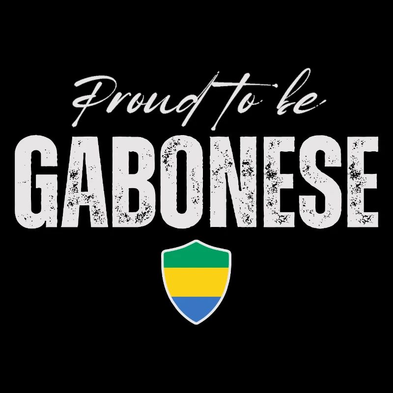 Gabuner stolz, Made in Gabon