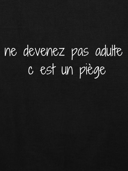Piège de l’Âge Adulte