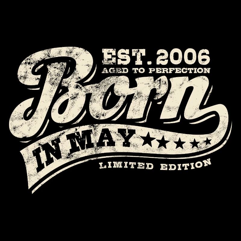 Born in May 2006 - Geburtstag - Geschenk